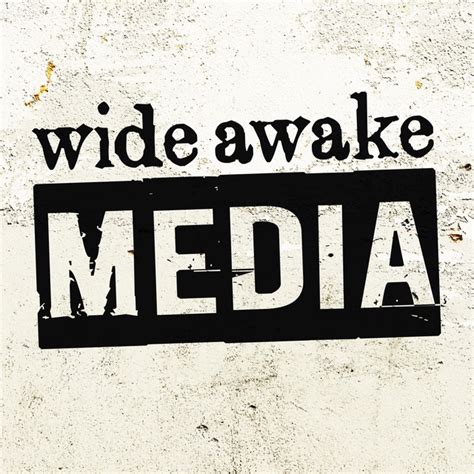 Wide awake media. Things To Know About Wide awake media. 